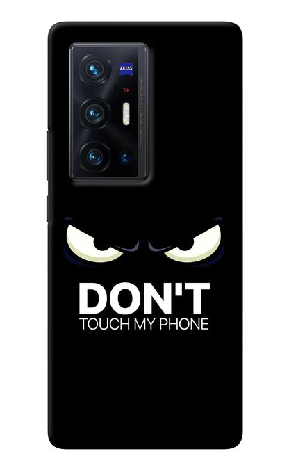 Don'T Touch My Phone Vivo X70 Pro+ Back Cover