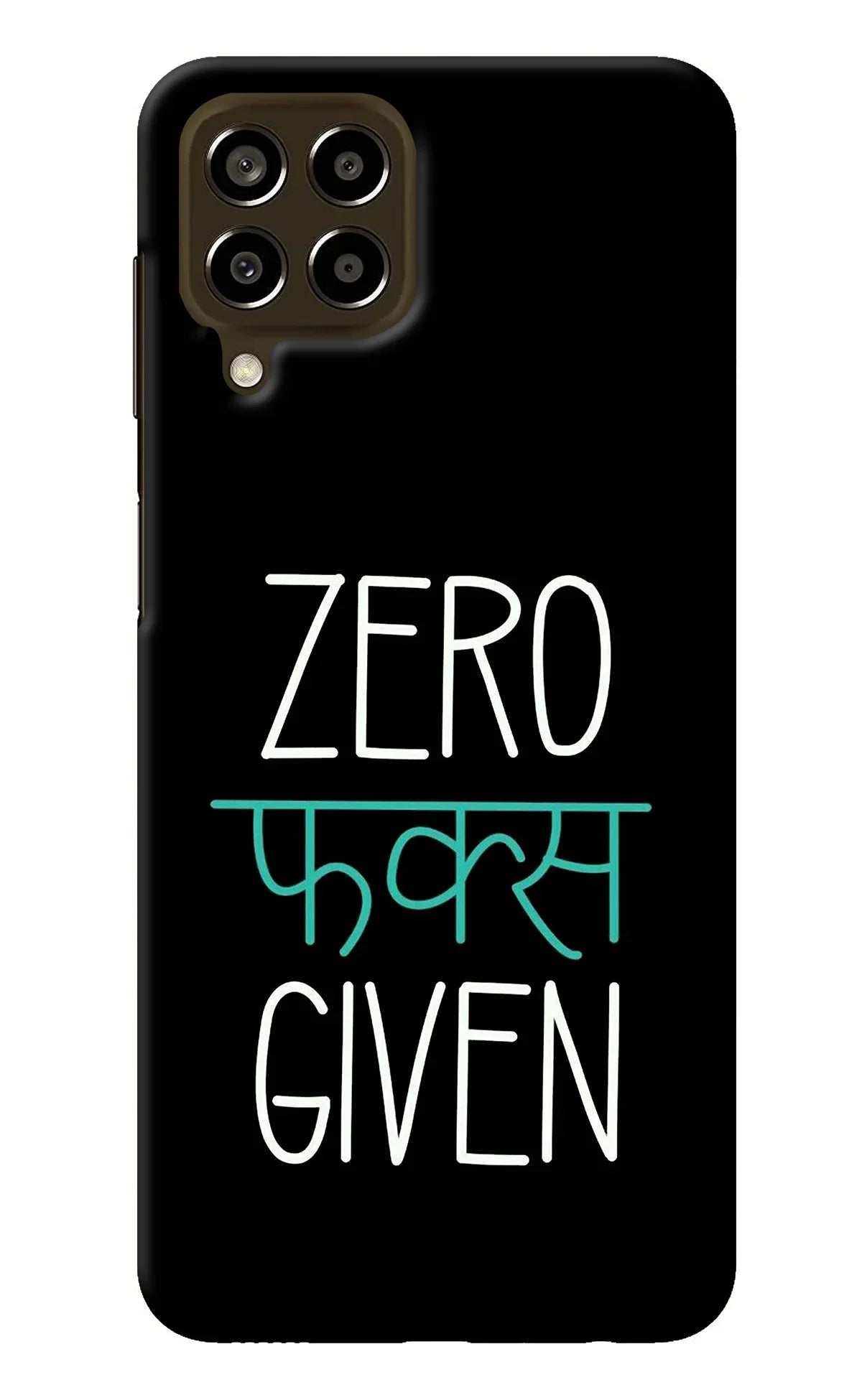 Zero Fucks Given Samsung M33 5G Back Cover