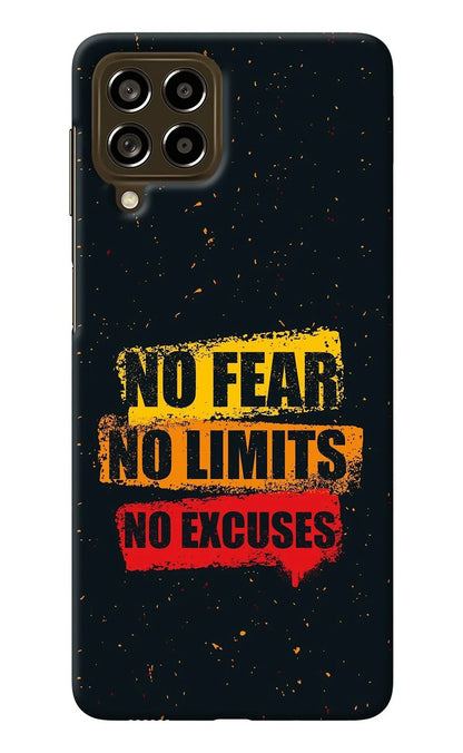 No Fear No Limits No Excuse Samsung M53 5G Back Cover