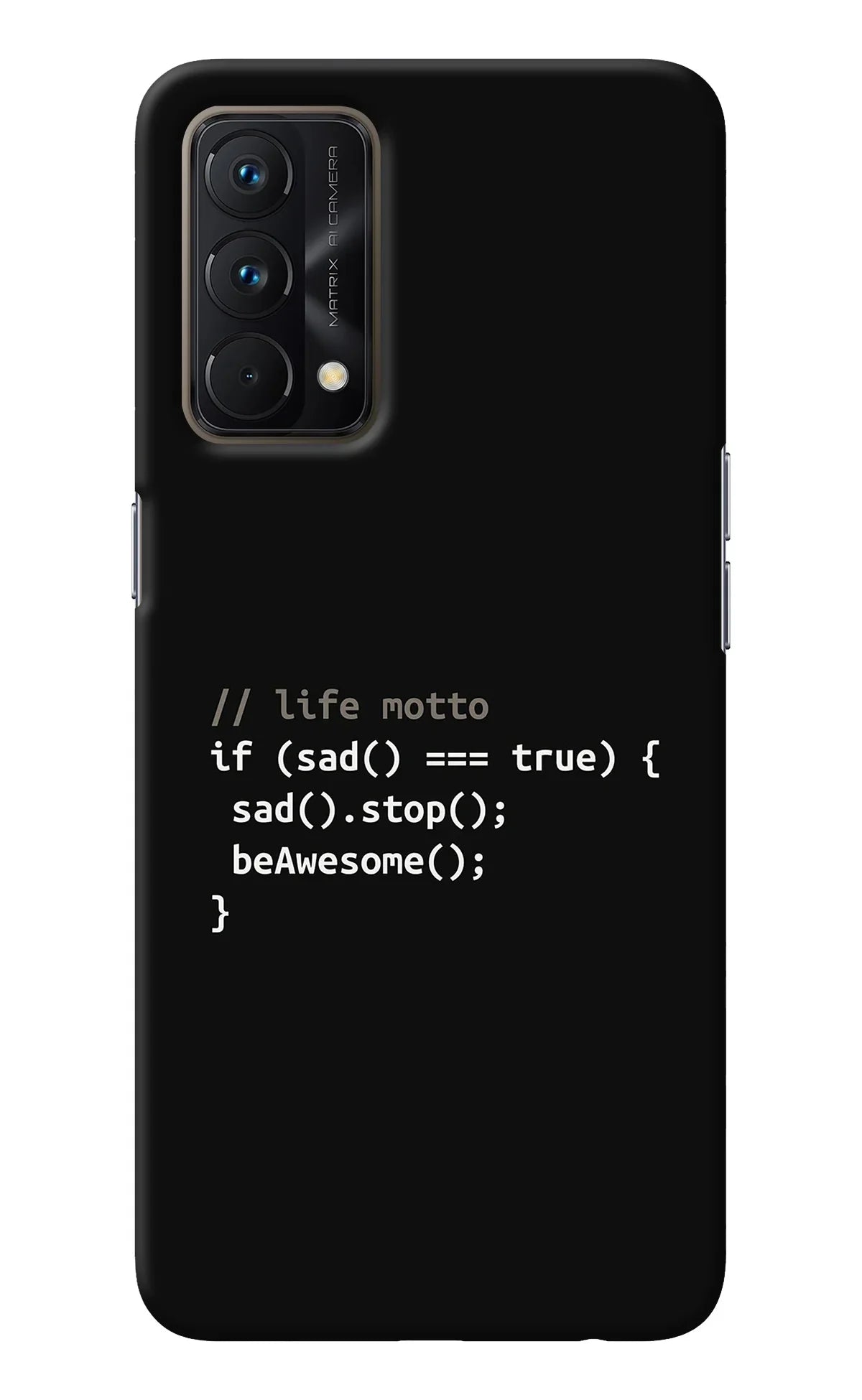 Life Motto Code Realme GT Master Edition Back Cover