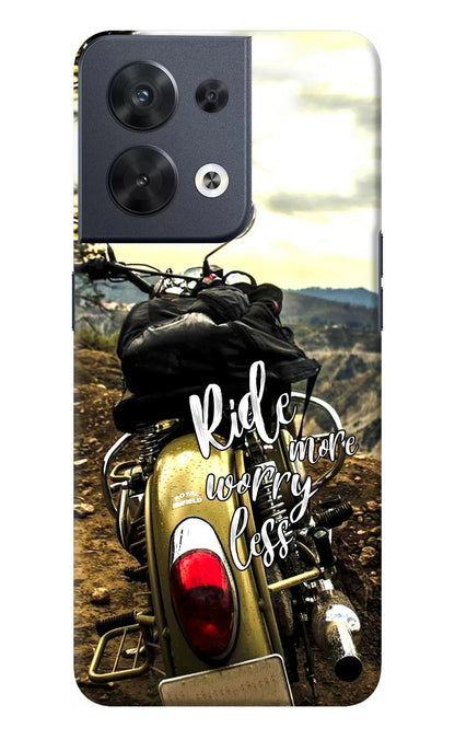 Ride More Worry Less Oppo Reno8 Back Cover