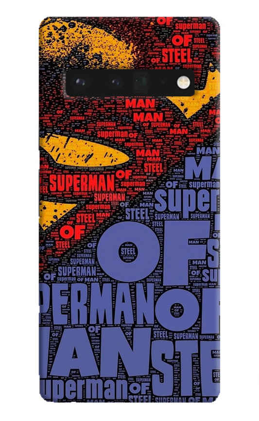 Superman Google Pixel 6 Pro Back Cover