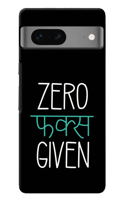Zero Fucks Given Google Pixel 7 Back Cover