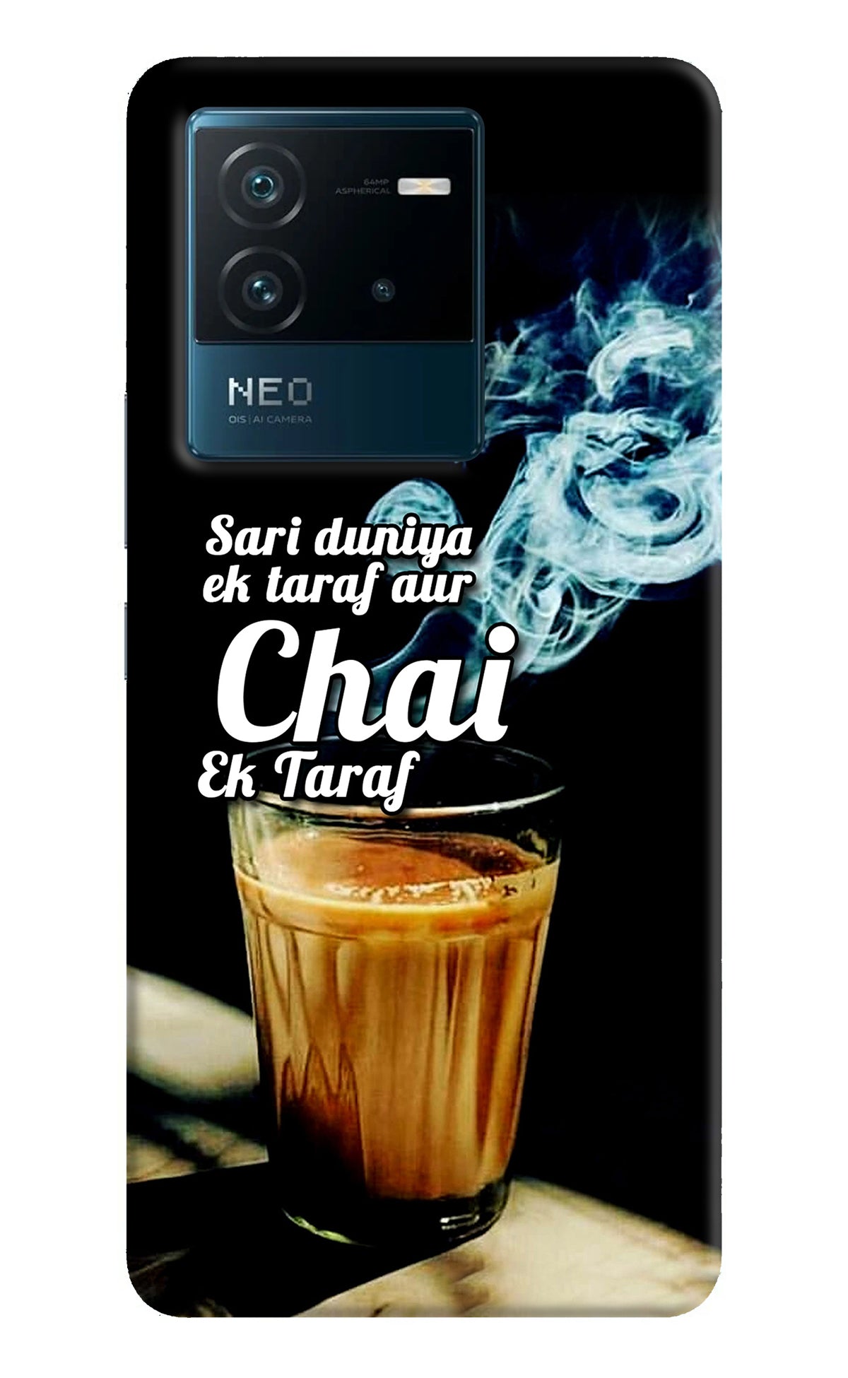 Chai Ek Taraf Quote IQOO Neo 6 5G Back Cover