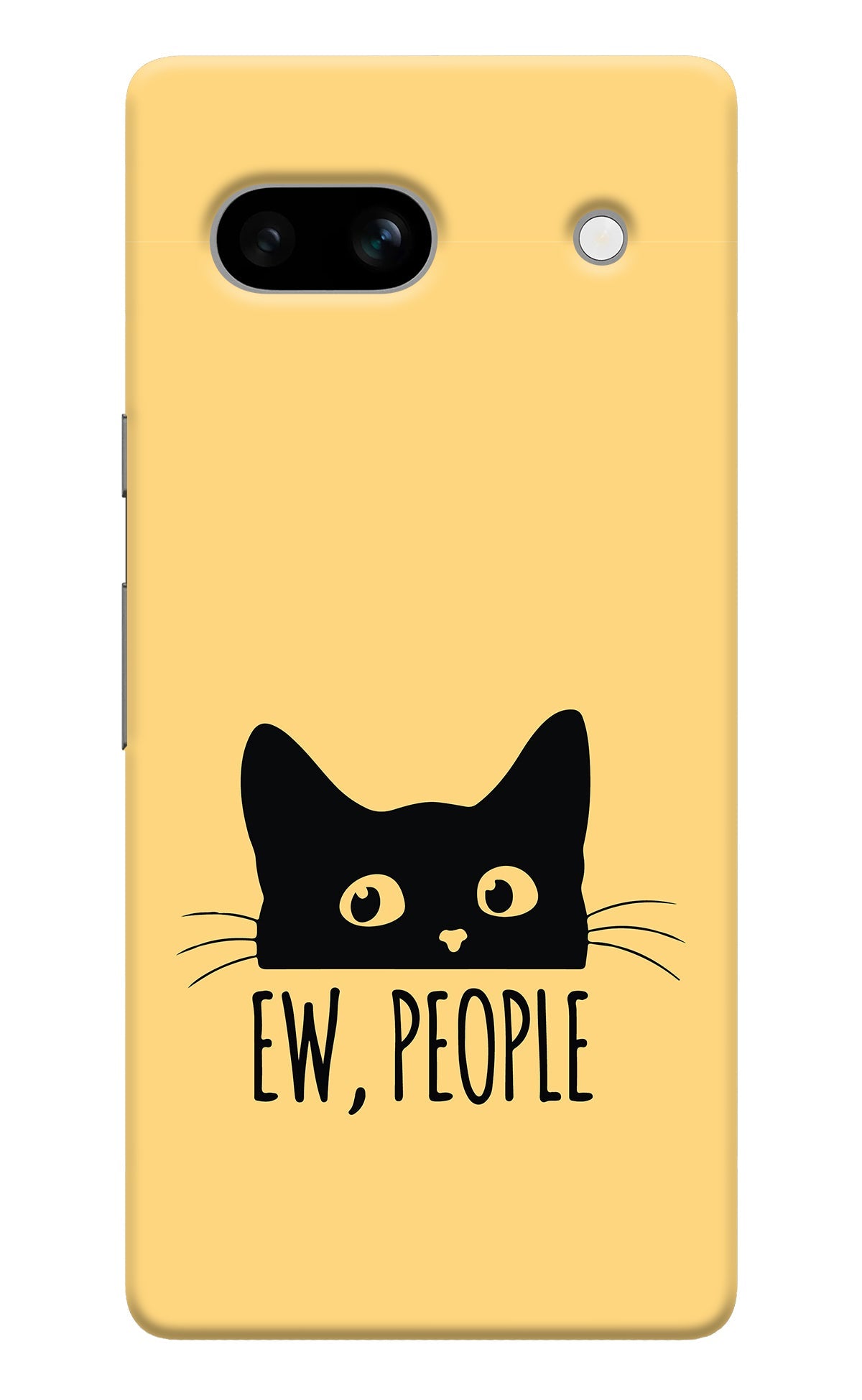 Ew People Catitude Google Pixel 7A Back Cover