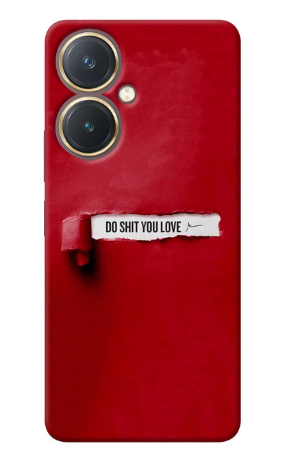 Do Shit You Love Vivo Y27 Back Cover