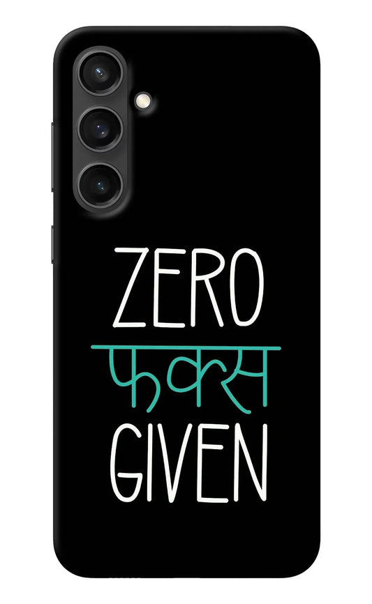 Zero Fucks Given Samsung S23 FE 5G Back Cover