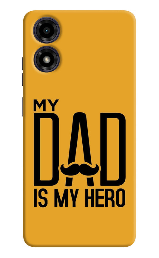 My Dad Is My Hero Moto G04 Back Cover