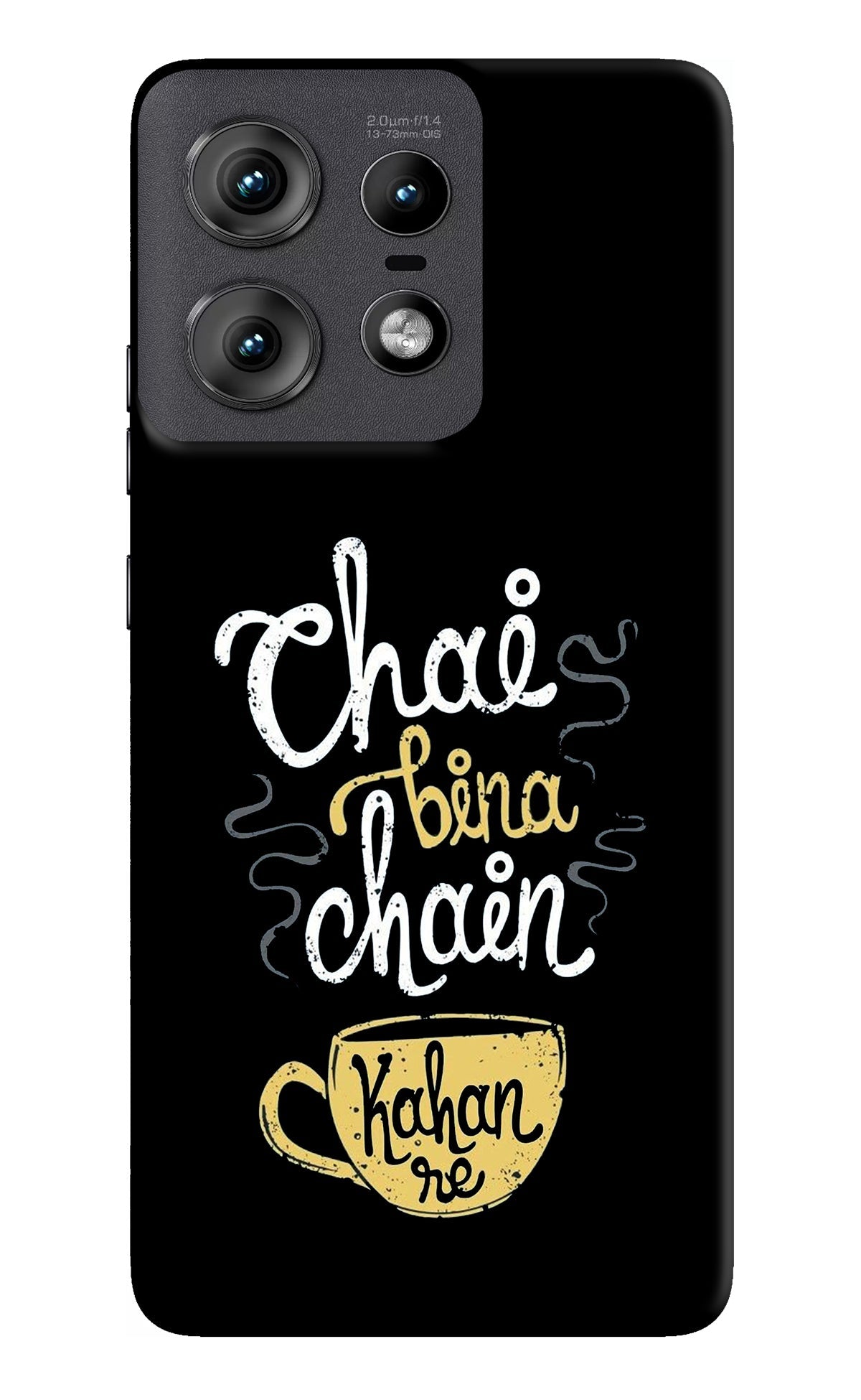 Chai Bina Chain Kaha Re Moto Edge 50 Pro 5G Back Cover