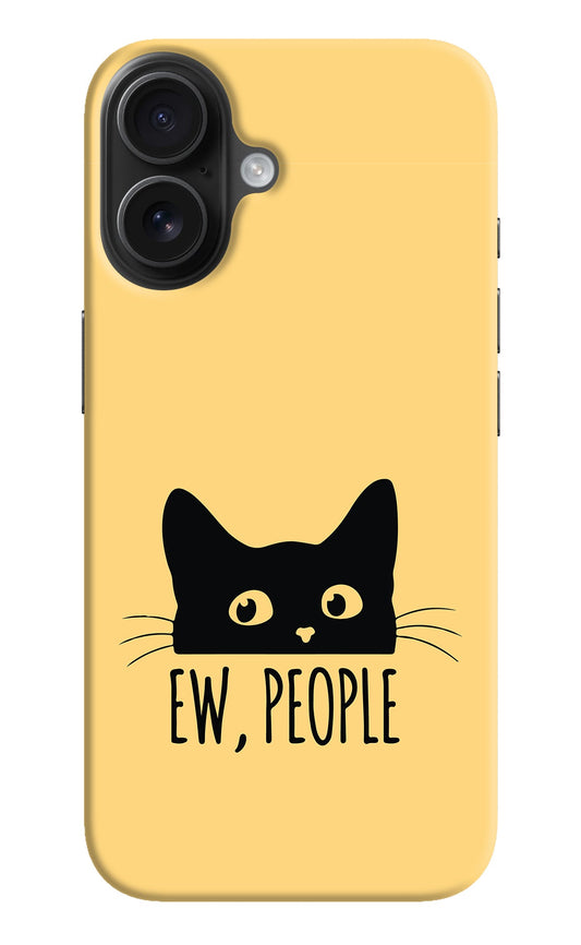 Ew People Catitude iPhone 16 Back Cover