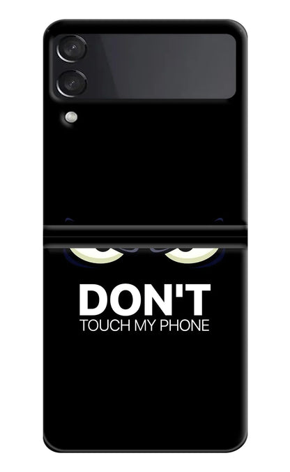 Don'T Touch My Phone Samsung Galaxy Z Flip4 Back Cover