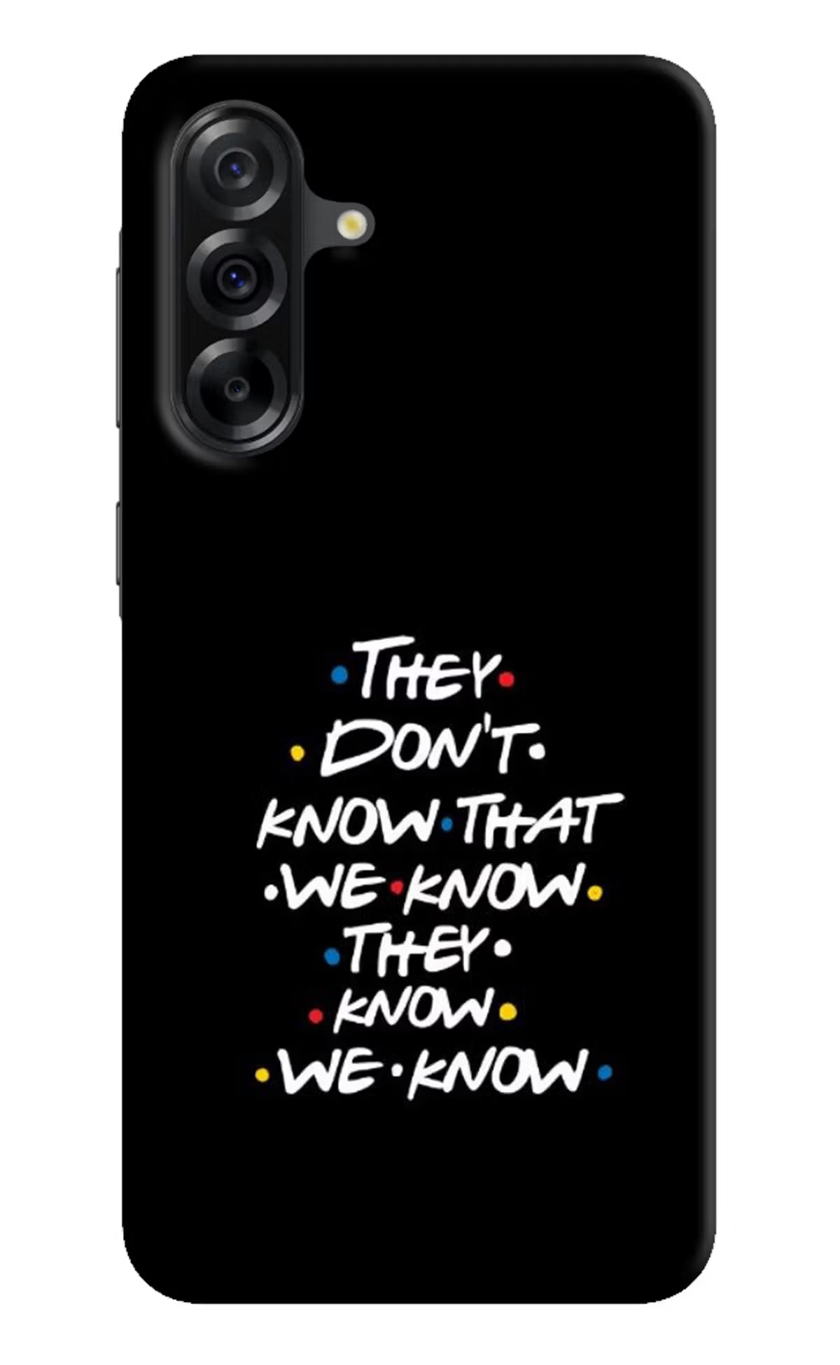 FRIENDS Dialogue Samsung A36 5G Back Cover