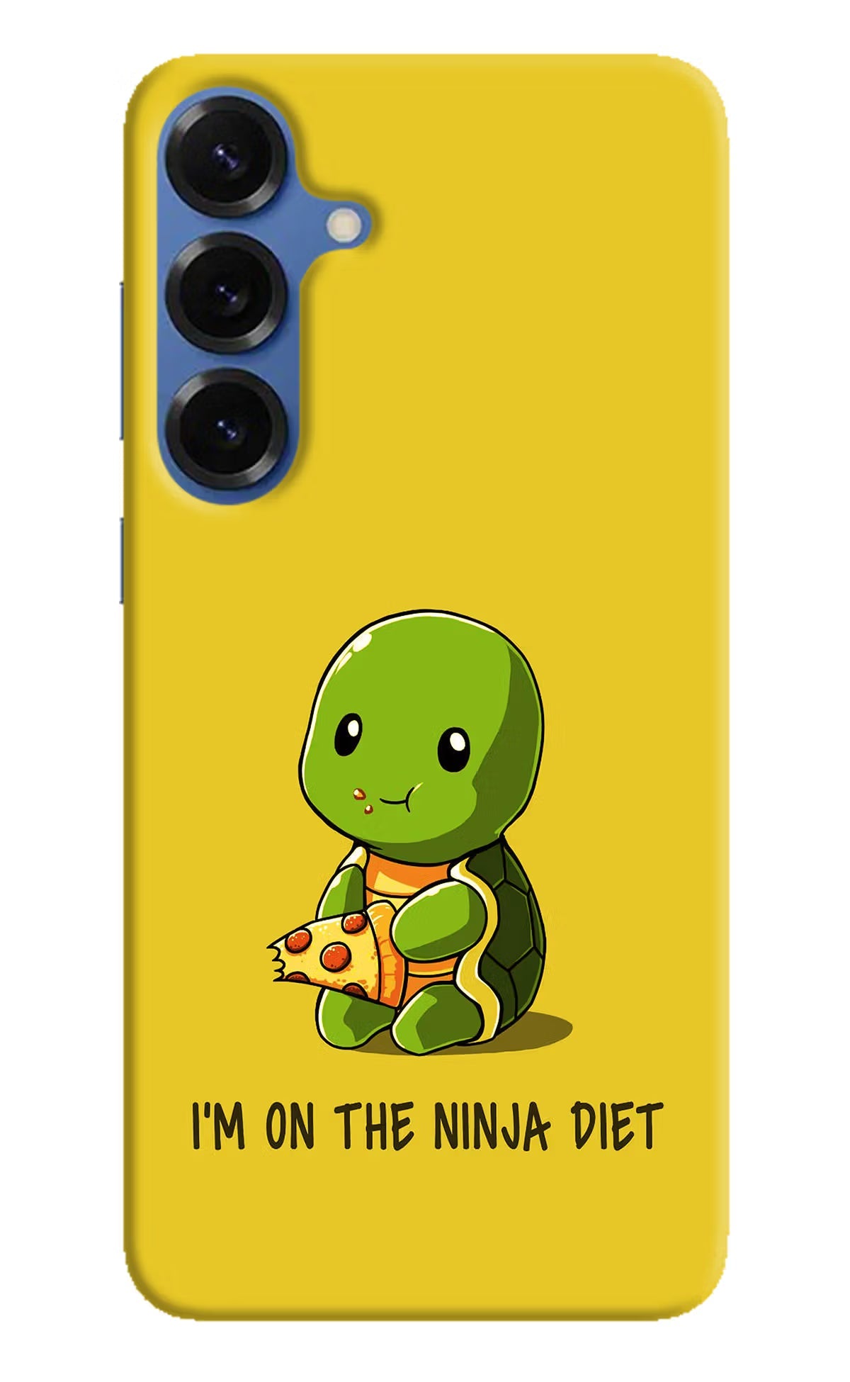 I'm on Ninja Diet Samsung S25 Back Cover