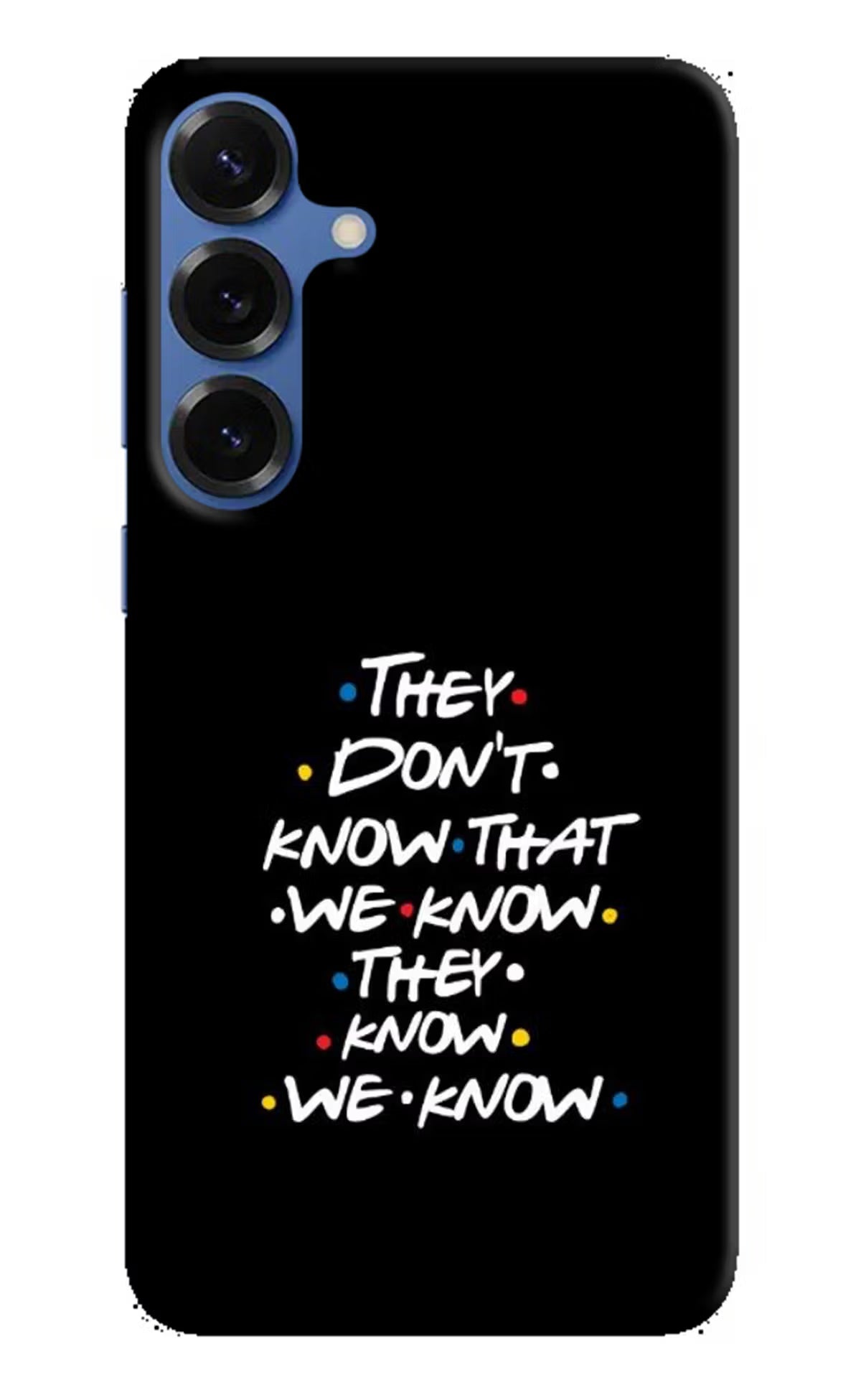 FRIENDS Dialogue Samsung S25 Plus Back Cover