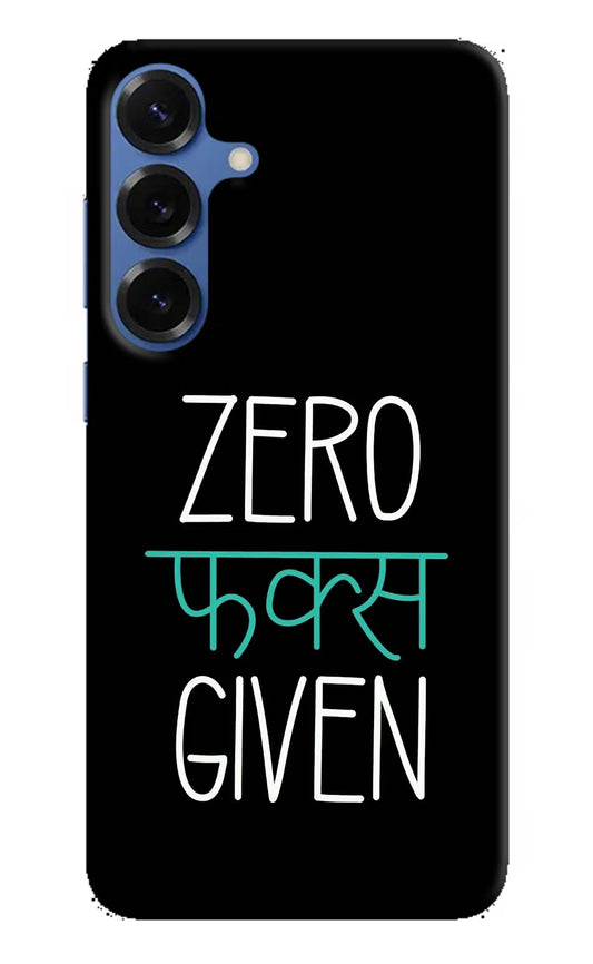 Zero Fucks Given Samsung S25 Plus Back Cover