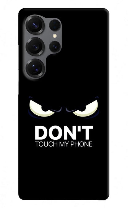 Don'T Touch My Phone Samsung S25 Ultra Back Cover