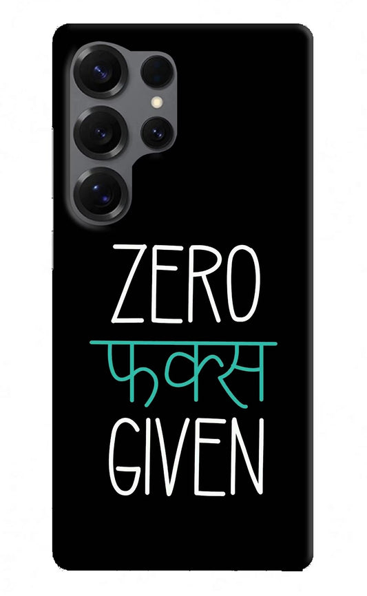 Zero Fucks Given Samsung S25 Ultra Back Cover