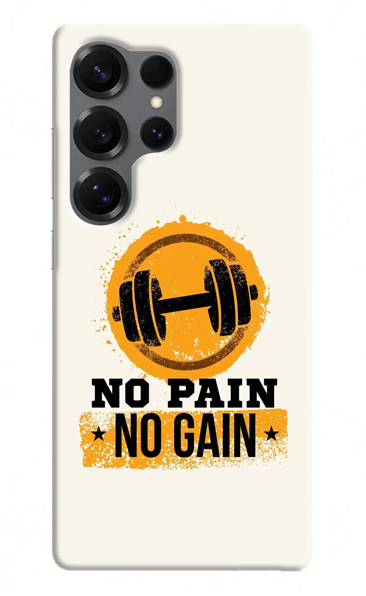 No Pain No Gain Samsung S25 Ultra Back Cover