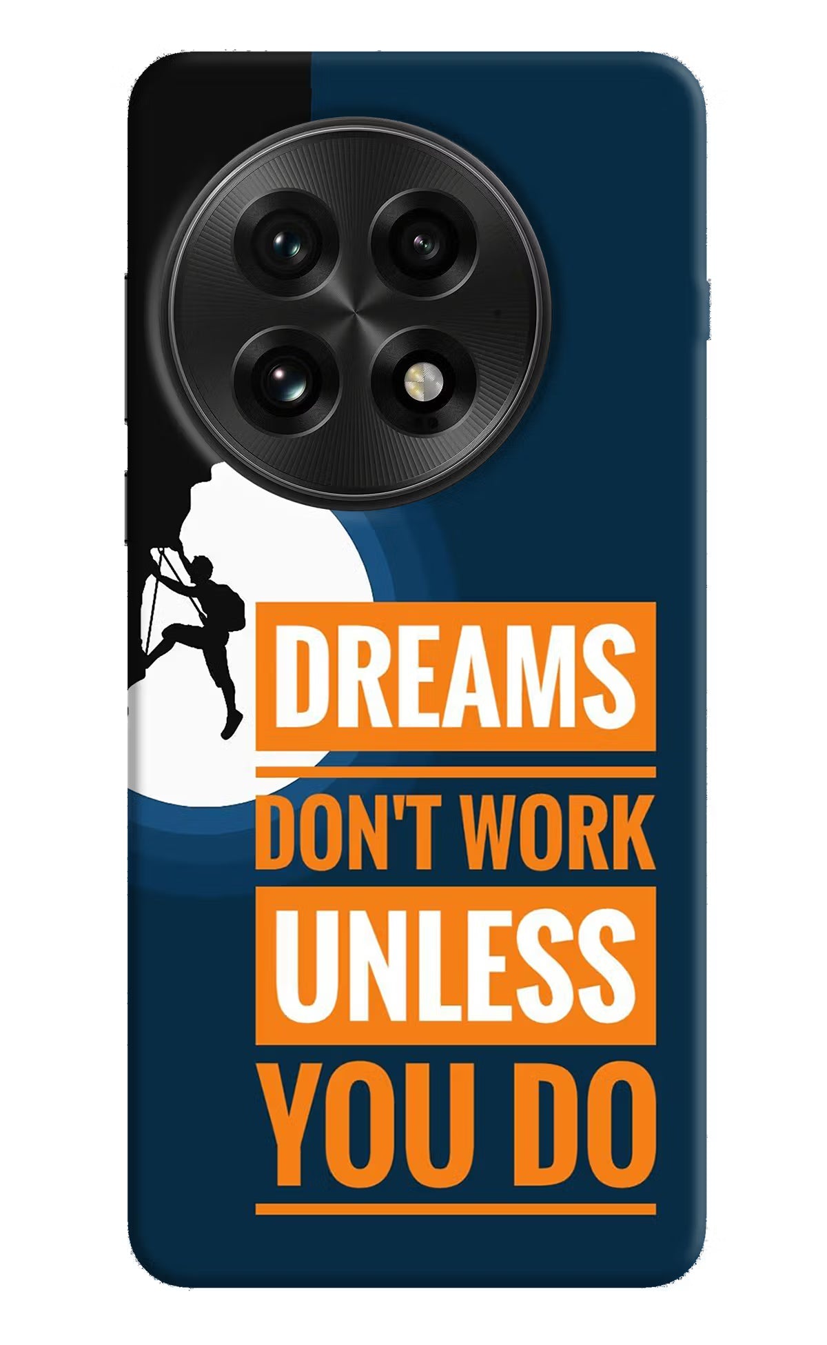 Dreams Don’T Work Unless You Do OnePlus 13 Back Cover