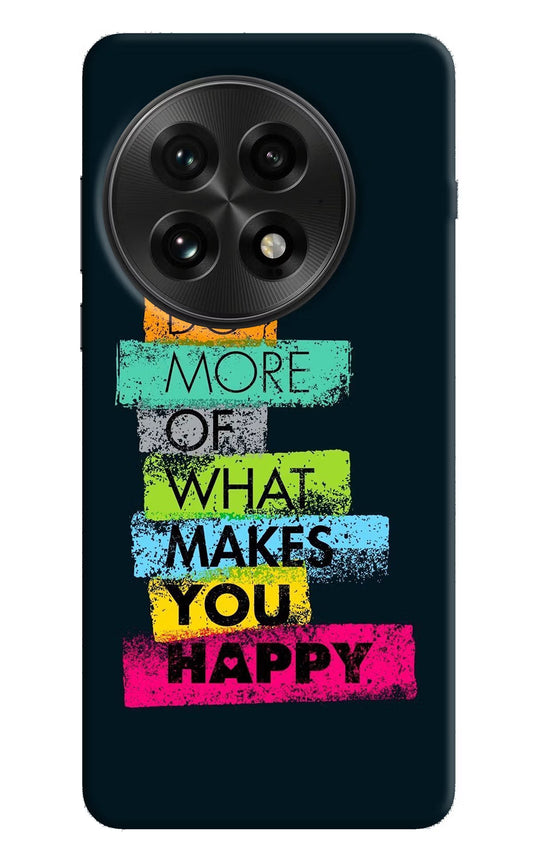 Do More Of What Makes You Happy OnePlus 13 Back Cover
