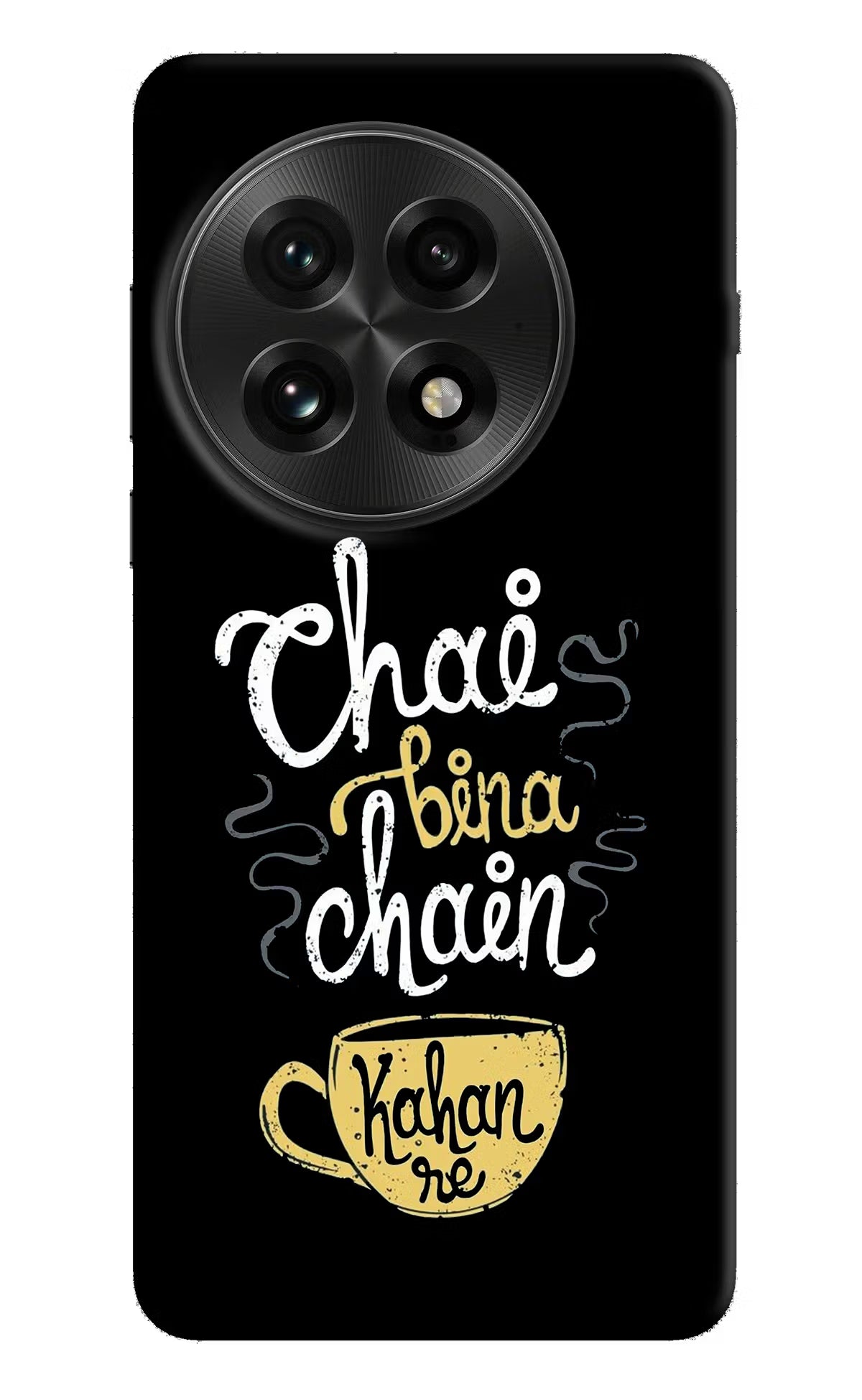 Chai Bina Chain Kaha Re OnePlus 13 Back Cover