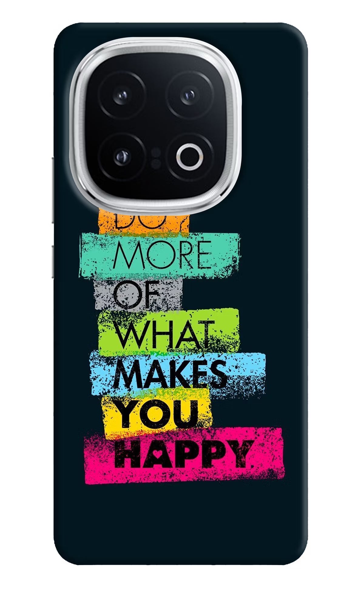 Do More Of What Makes You Happy iQOO 13 5G Back Cover