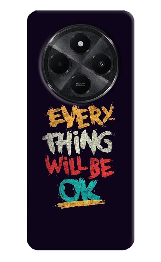 Everything Will Be Ok Redmi A4 5G Back Cover