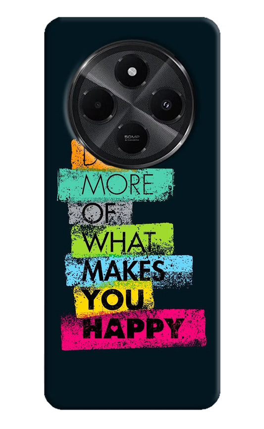 Do More Of What Makes You Happy Redmi A4 5G Back Cover