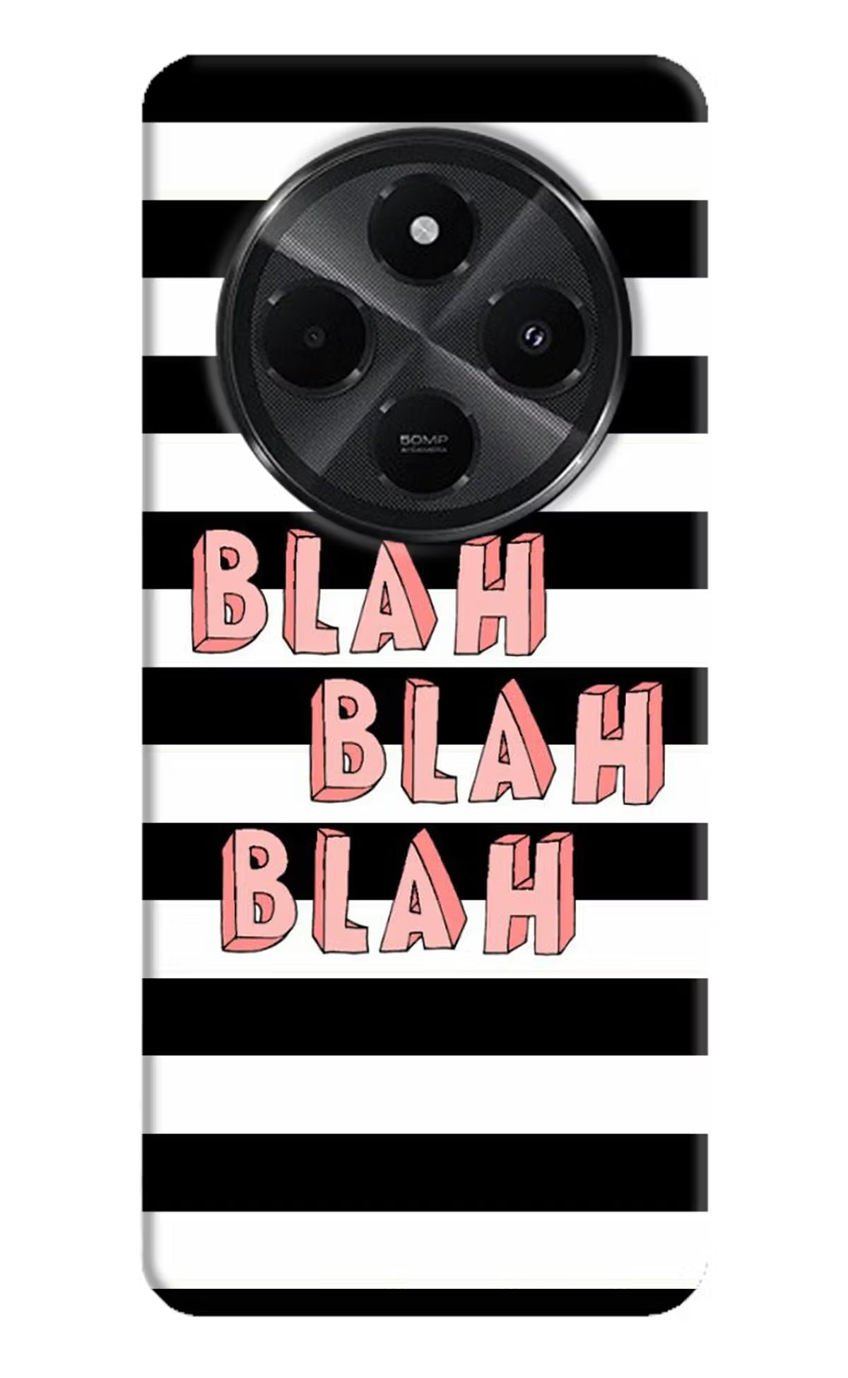 Blah Blah Blah Redmi A4 5G Back Cover