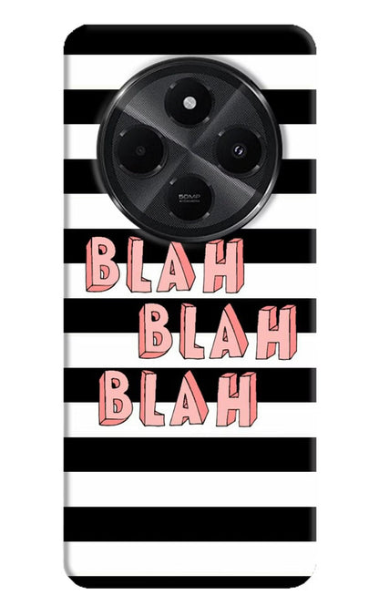 Blah Blah Blah Redmi A4 5G Back Cover