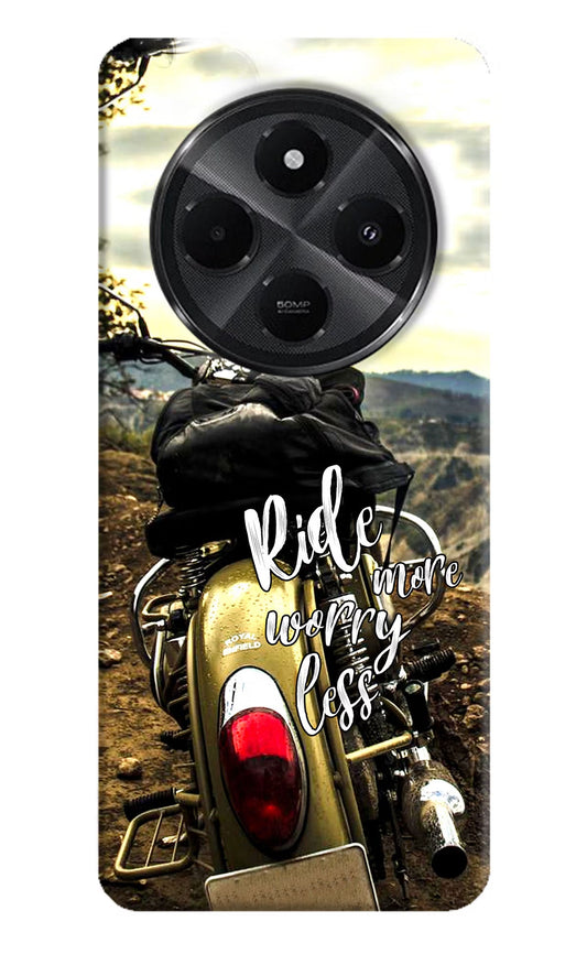 Ride More Worry Less Redmi A4 5G Back Cover