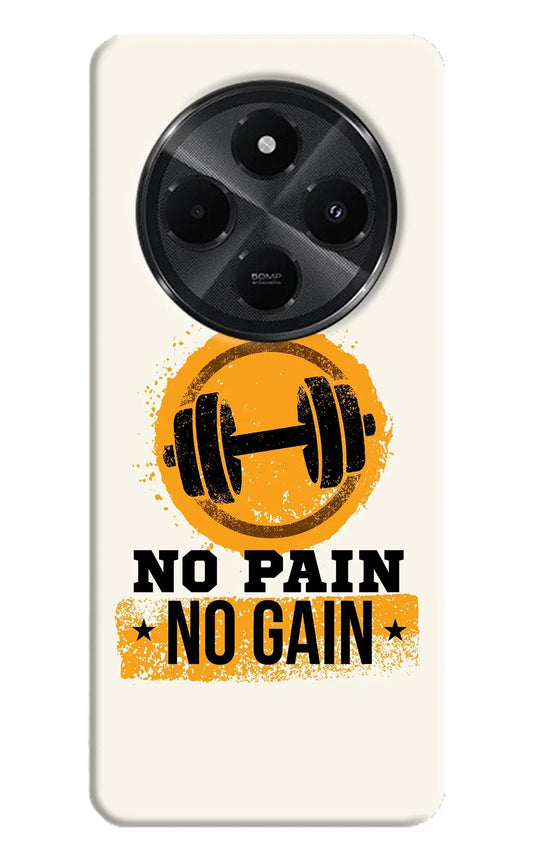 No Pain No Gain Redmi A4 5G Back Cover
