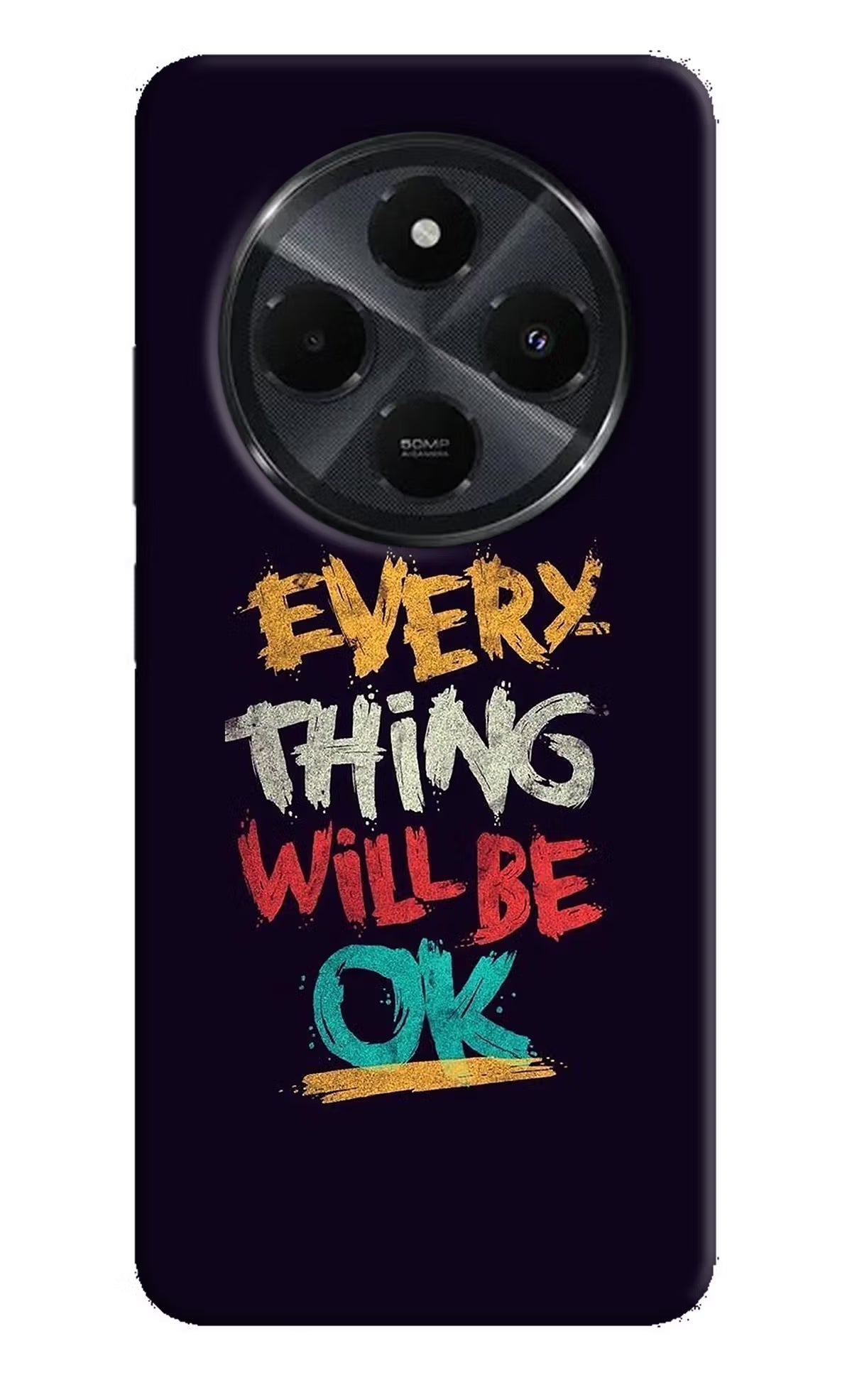 Everything Will Be Ok Redmi 14C 5G Back Cover