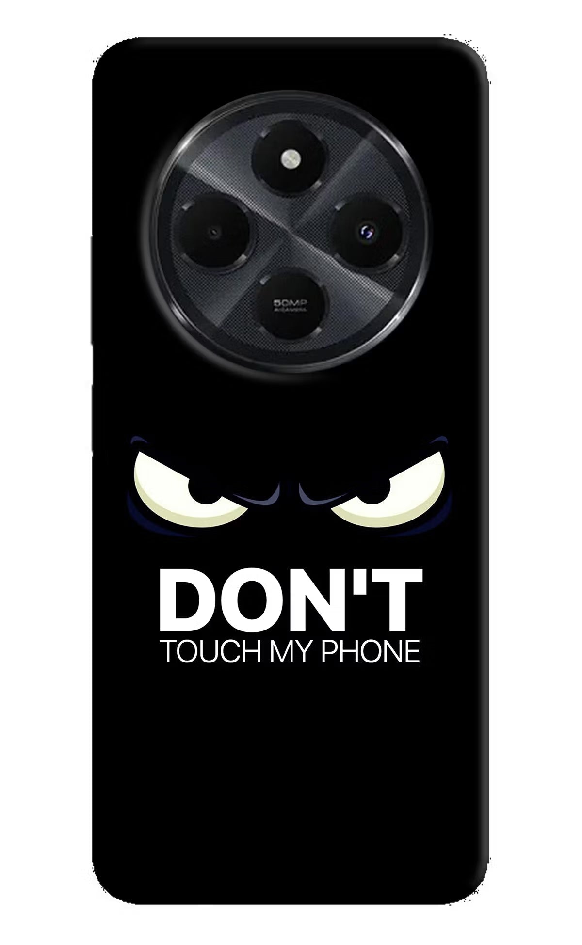 Don'T Touch My Phone Redmi 14C 5G Back Cover