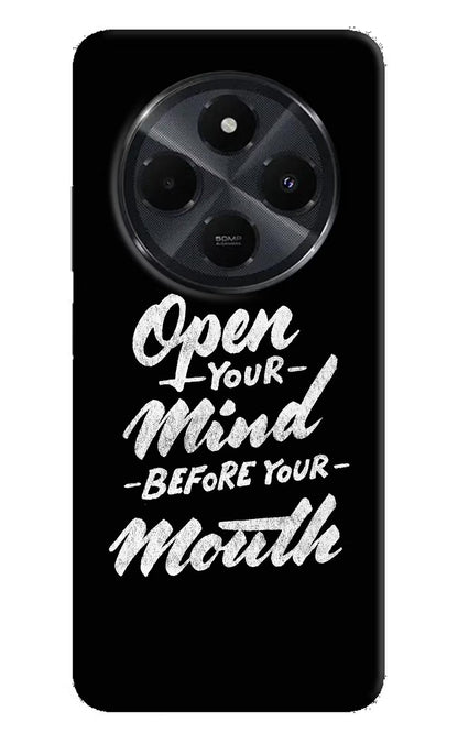 Open Your Mind Before Your Mouth Redmi 14C 5G Back Cover