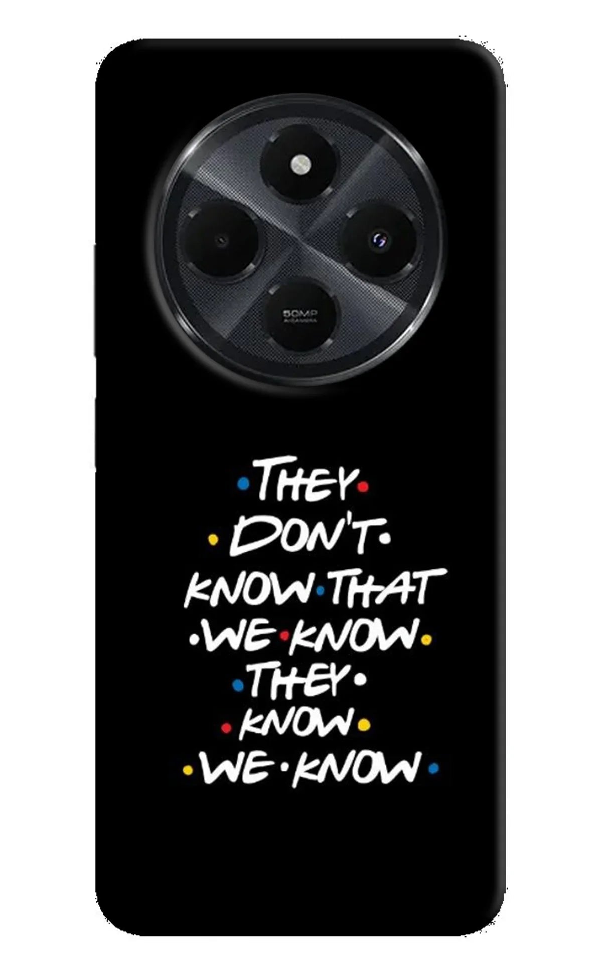 FRIENDS Dialogue Redmi 14C 5G Back Cover