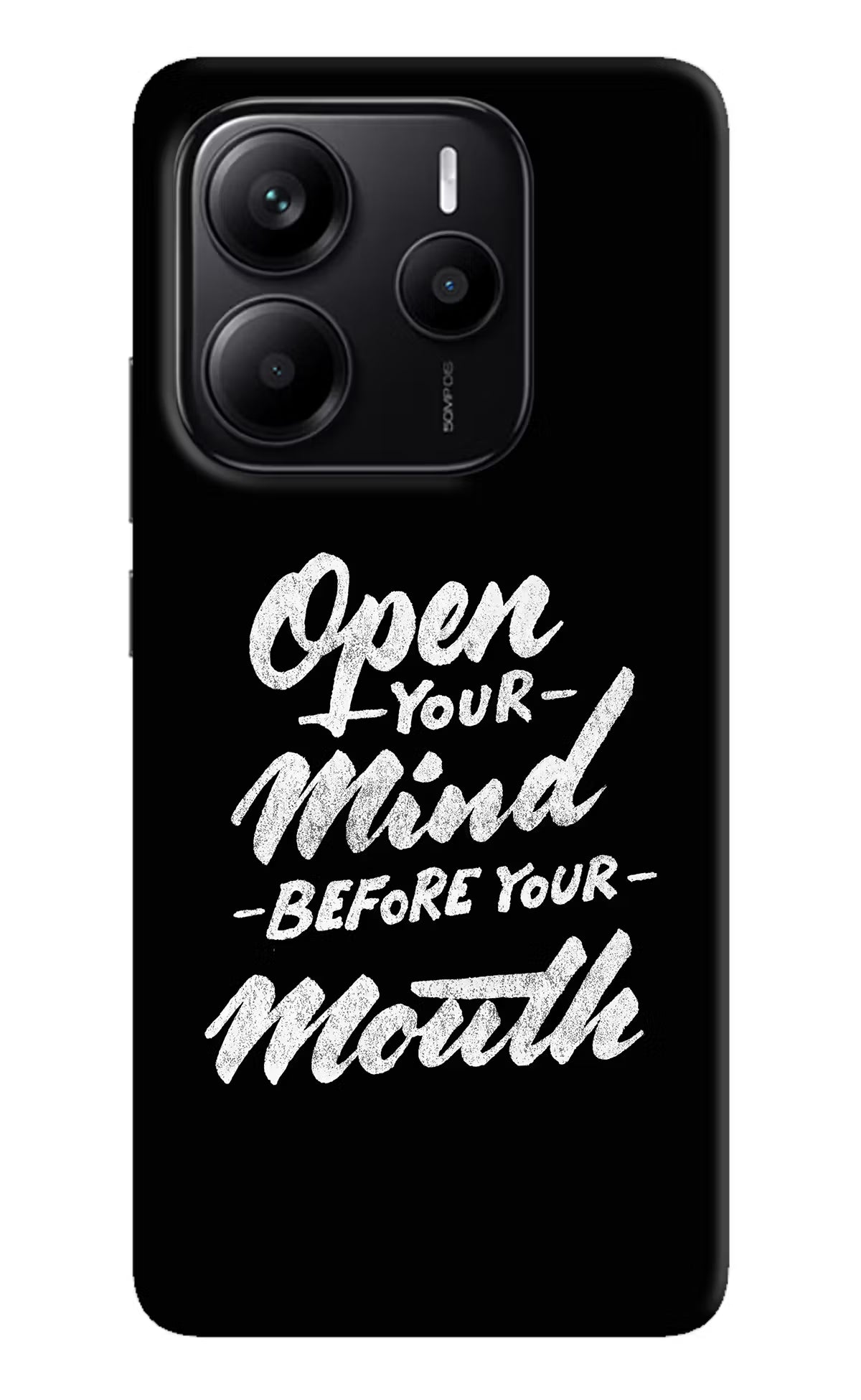 Open Your Mind Before Your Mouth Redmi Note 14 5G Back Cover