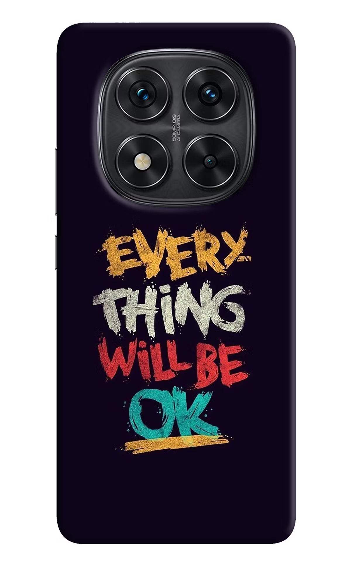 Everything Will Be Ok Redmi Note 14 Pro 5G Back Cover