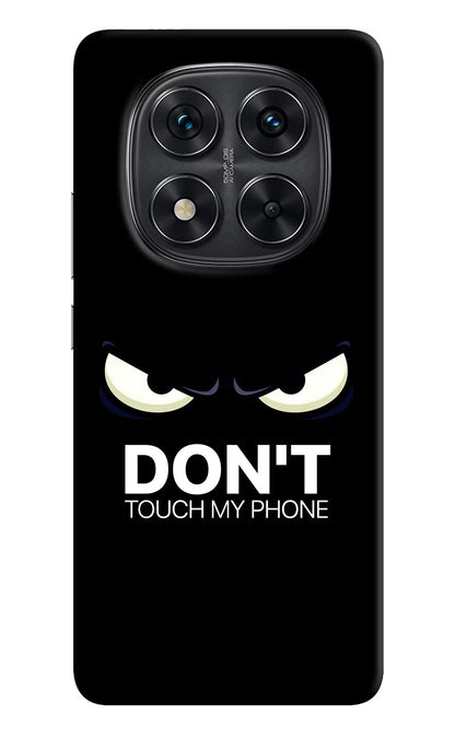 Don'T Touch My Phone Redmi Note 14 Pro 5G Back Cover