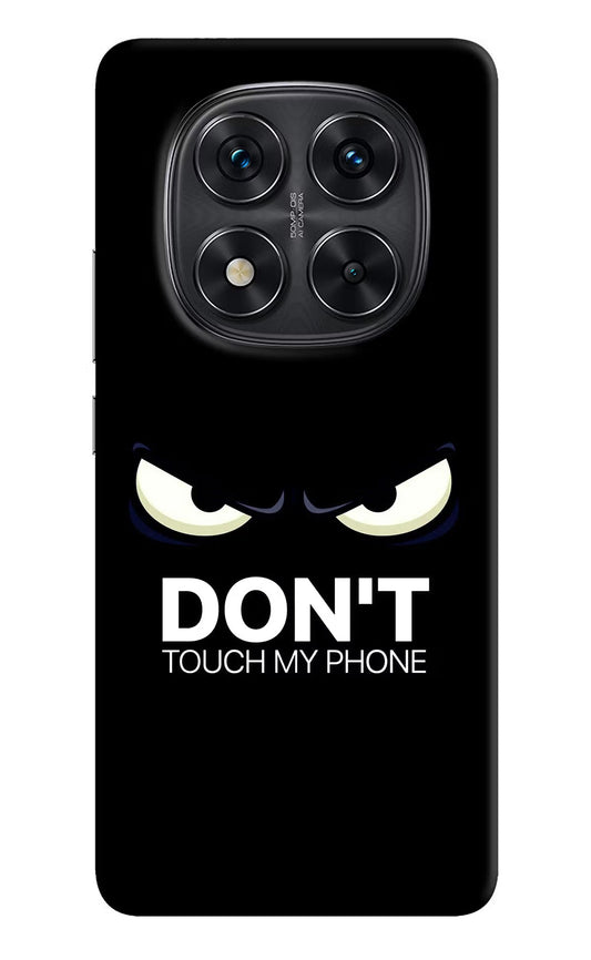Don'T Touch My Phone Redmi Note 14 Pro 5G Back Cover
