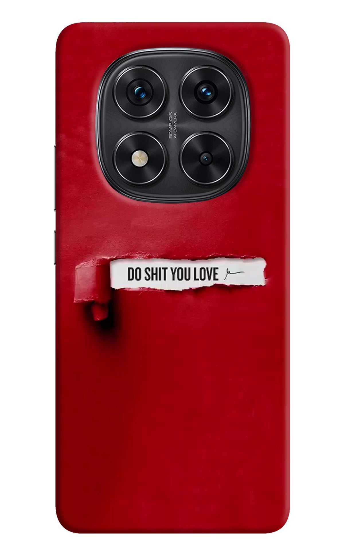 Do Shit You Love Redmi Note 14 Pro 5G Back Cover