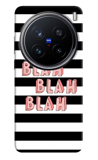 Blah Blah Blah Vivo X200 Pro 5G Back Cover