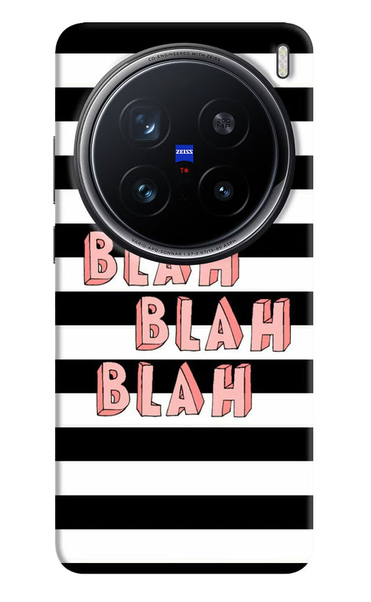 Blah Blah Blah Vivo X200 Pro 5G Back Cover