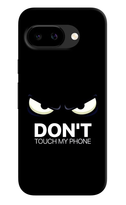 Don't Touch My Phone Google Pixel 9a Back Cover Hard Case - Hello Swanky