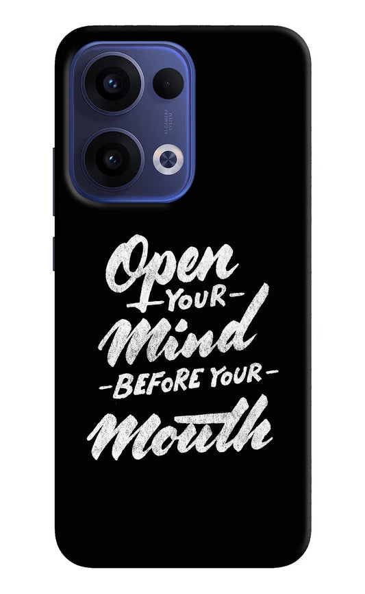 Open Your Mind Before Your Mouth Oppo Reno13 5G Back Cover