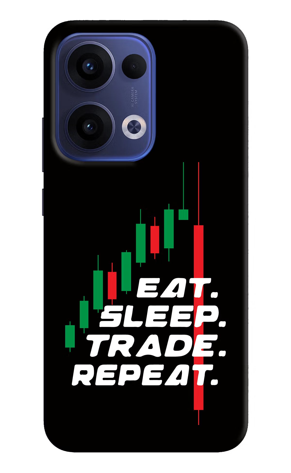 Eat Sleep Trade Repeat Oppo Reno13 5G Back Cover