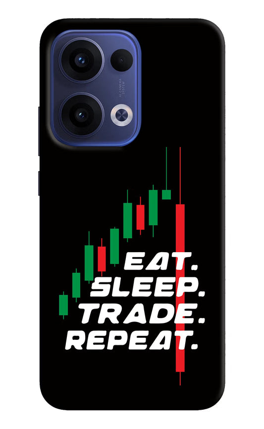 Eat Sleep Trade Repeat Oppo Reno13 5G Back Cover