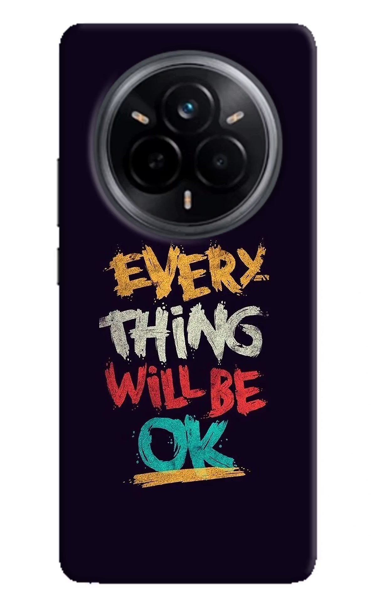 Everything Will Be Ok Realme 14 Pro 5G Back Cover