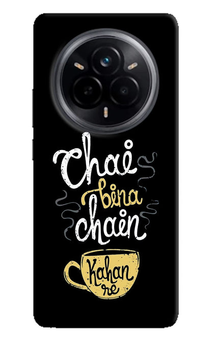 Chai Bina Chain Kaha Re Realme 14 Pro 5G Back Cover