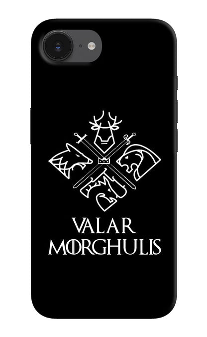 Valar Morghulis | Game Of Thrones iPhone 16e Back Cover